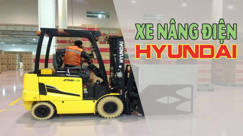 Xe nâng điện Hyundai