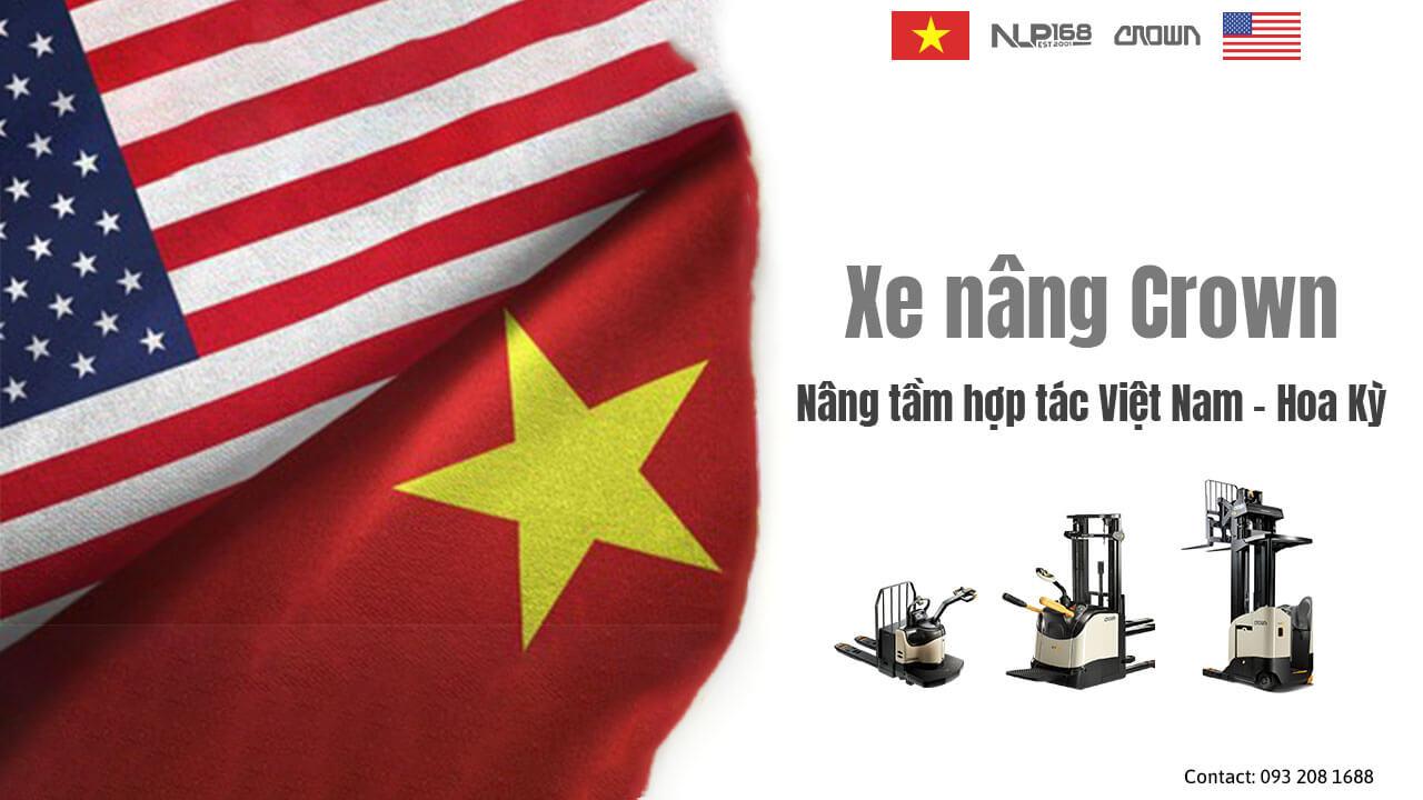Xe nâng Crown: Nâng tầm hợp tác Việt Nam – Hoa Kỳ